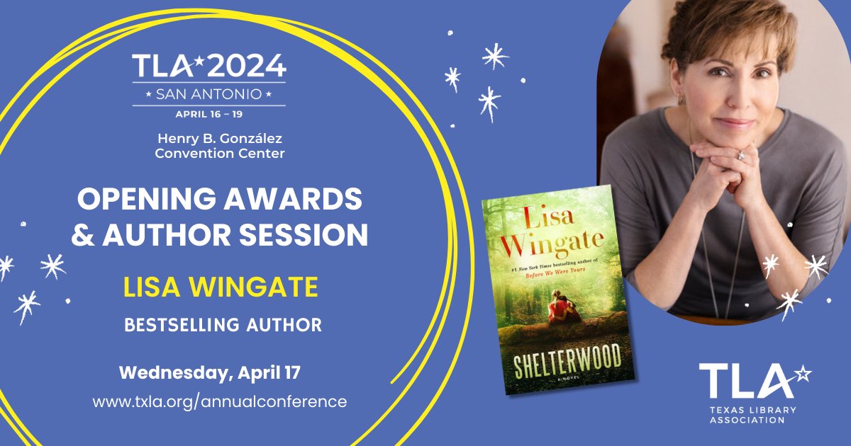 Watch bestselling author Lisa Wingate TODAY at the Opening Awards & Author Session this #txla24! @TXLA @randomhouse txla.org