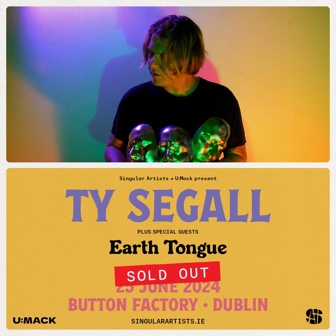 The @tysegall gig in @ButtonFactory22 is now sold out! New Zealand duo Earth Tongue will be special guests! Presented with @singularartists