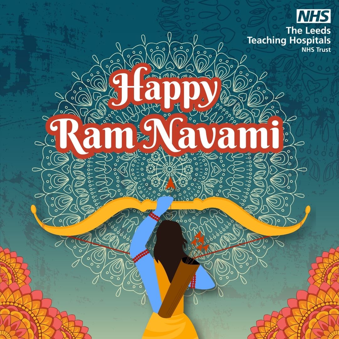 We would like to wish a Shubh Rām Navami to all our Hindu staff, patients and local communities who are observing this special festival