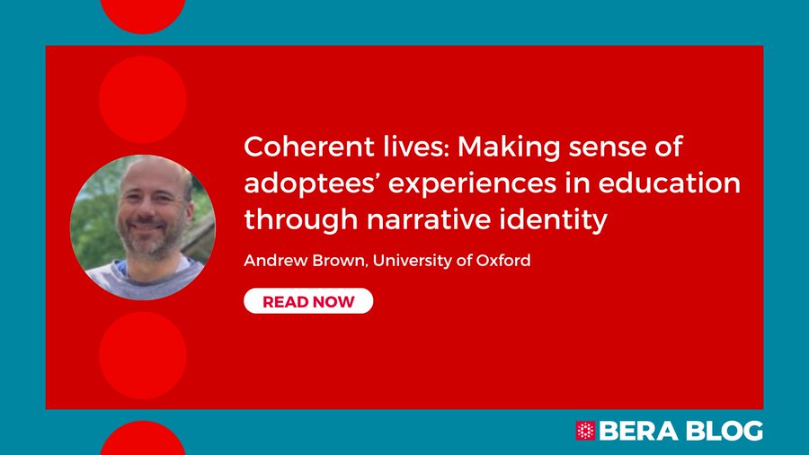 🖊️Read Rees research officer Andrew Brown's blog on Coherent lives: Making sense of adoptees’ experiences in education through narrative identity here bit.ly/3xMBdJe