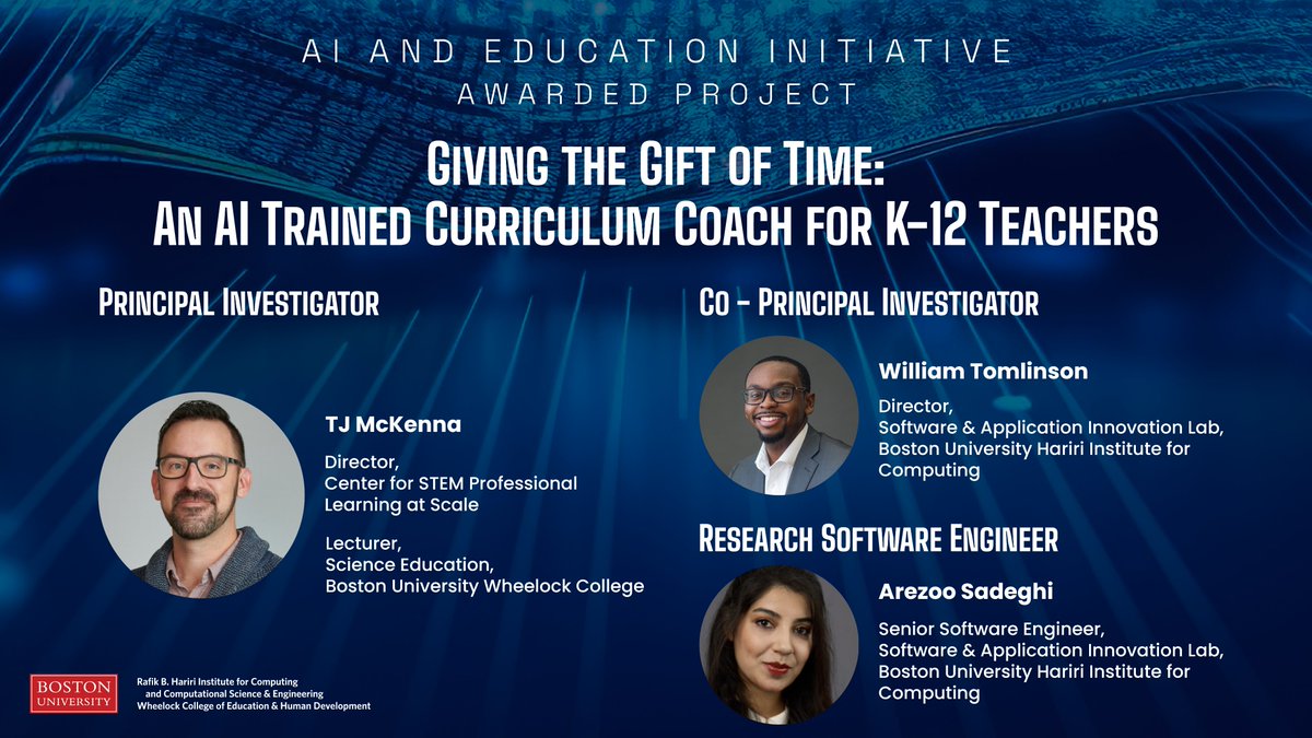 @BU_Tweets Prof. TJ McKenna @tjscience @BUWheelock will collaborate with CoPI William Tomlinson @hicsail & Sr Software Engineering Arezoo Sadeghi on the project 'Giving the Gift of Time: An AI Trained Curriculum Coach for K-12 Teachers' @naomicasselli ➡️ tinyurl.com/3kbycp4z