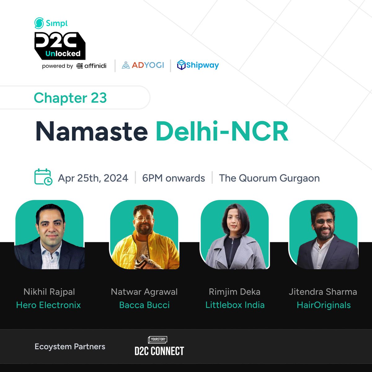 D2C Simplified @getsimpl are hosting D2C Unlocked Chapter 23 powered by @Affinidi, @ShipwayDotCom, @AdyogiPlatform on the 25th April at The Quorum Gurgaon. The event promises a gathering of 150+ D2C brand Founders/CXOs & investors. Reserve Your Spot: forms.gle/yo4DFPF2C14Trg……