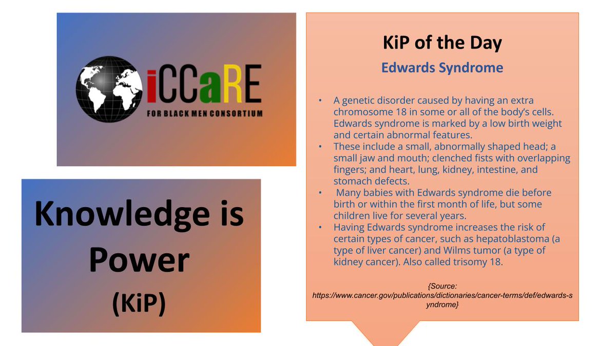 @iCCaRE4BlackMen presents the #KnowledgeIsPower of the day:      

Edwards Syndrome 

#RepresentationMatters 
#CloseTheCareGap