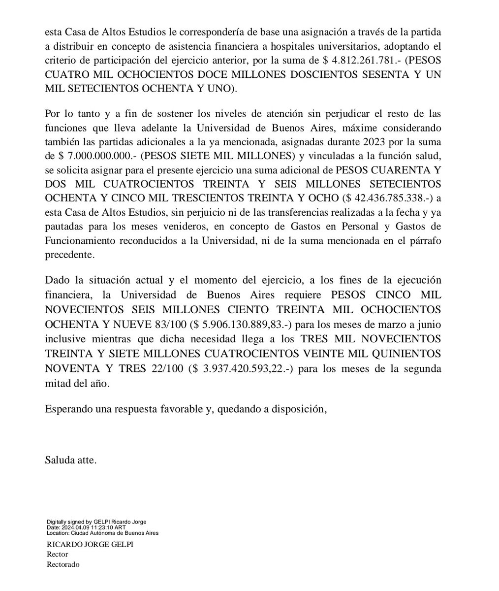 El 9 de abril (hace 7 dias) ingreso la nota de pedido de ampliación presupuestaria de la UBA, se le notificó que se aceptaban sus pedidos y ya esta firmado el pago, sin embargo cortan la luz para seguir sembrando el pánico entre los alumnos. Es mentira que no van a abrir en el…