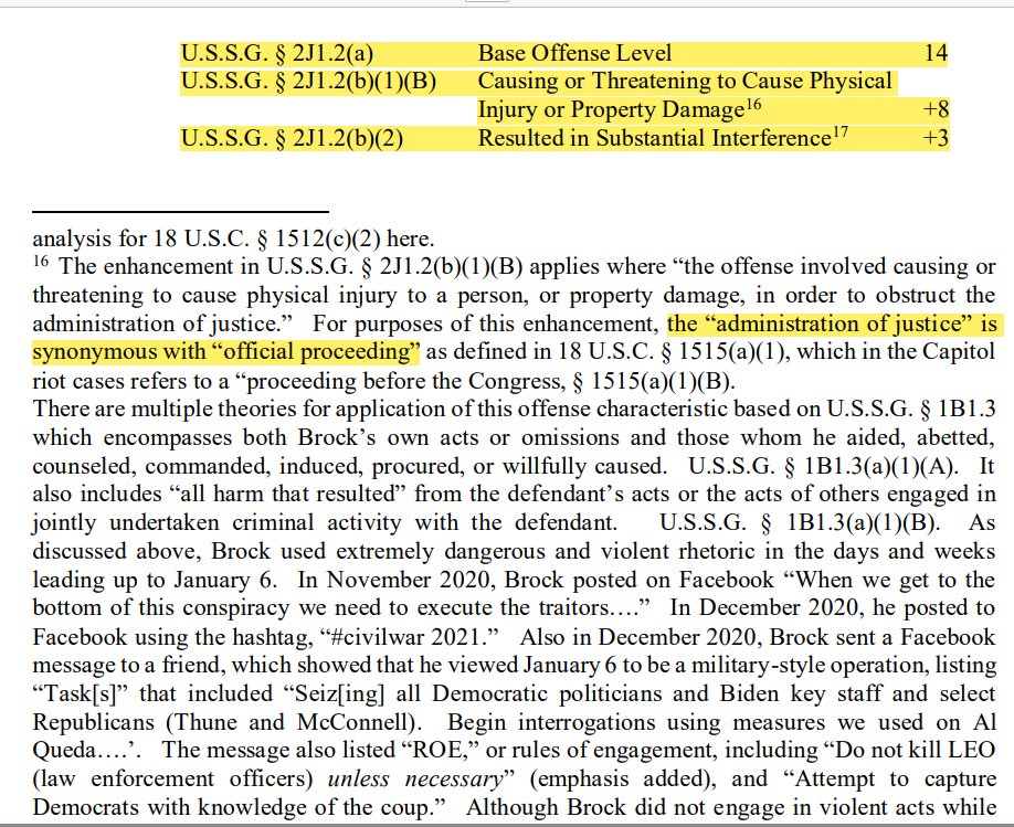 Judge Bates, who convicted Brock, sentenced him to 24 months using 1512c2 felony as basis for the two-year prison term. Fine--but that doesn't erase how or in what manner DOJ asked for FIVE YEARS in prison. Here is how DOJ got there...by using an 'administration of justice'…