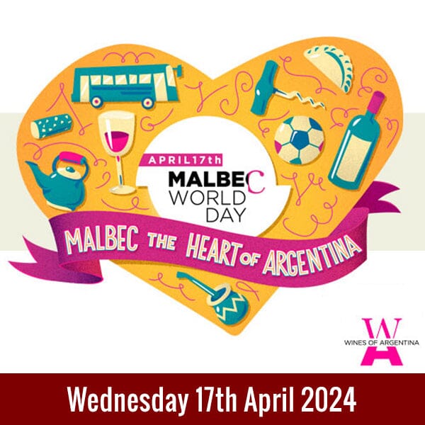 A “day” to relate to, 'Malbec World Day', or 'Día Mundial del Malbec', which every year on 17 April commemorates the day in 1853 when president Domingo Faustino Sarmiento of Argentina officially made it his mission to transform Argentina's wine industry. Cheers! Salud!