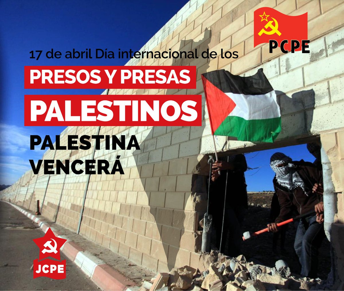 JCPE_Comunista's tweet photo. 🇵🇸 17 de abril Día internacional de los presos y presas palestinos.
 
Hoy se conmemora el día de los palestinos y palestinas presos en cárceles israelíes, recordando la liberación del preso Mahmud Baker Hijazi, el 17 de abril de 1974. https://t.co/kMODgdtzeO