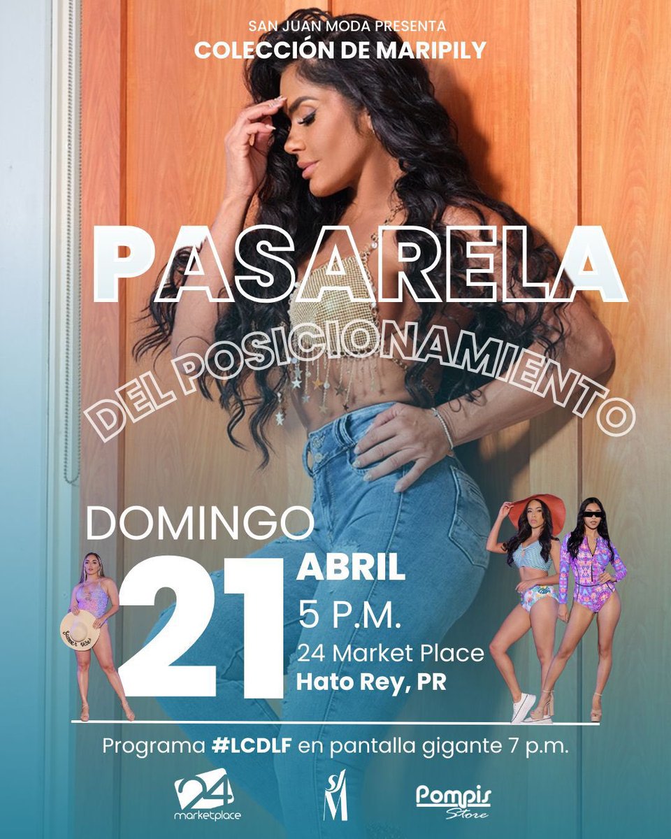 maripilyrivera's tweet photo. #SanJuanModa Presenta La Colección Maripily ✨
Este próximo Domingo 21 de Abril los esperamos a las 5pm en #24MarketPlace para disfrutar de la pasarela Colección Maripily #pompisstore😉 luego en pantalla grande y en vivo el posicionamiento 🫵
.
.
.
#TeamMaripily #TeamHuracanBoricua #MaripilyaLaFinal LOS ESPERAMOS ‼️‼️