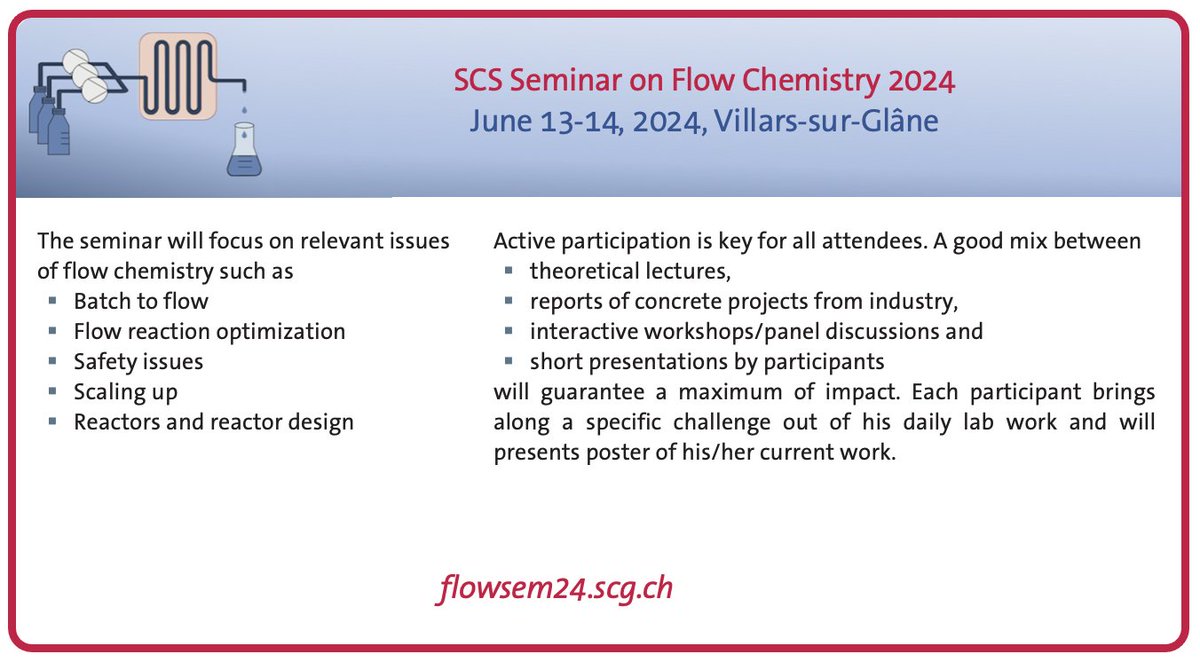 📢SCS Seminar on Flow Chemistry 2024 🗓️June 13-14, Villars-sur-Glâne ➡️Registration is still open flowsem24.scg.ch #flowsem24 #scs #chemistry #seminar #switzerland #flowchemistry