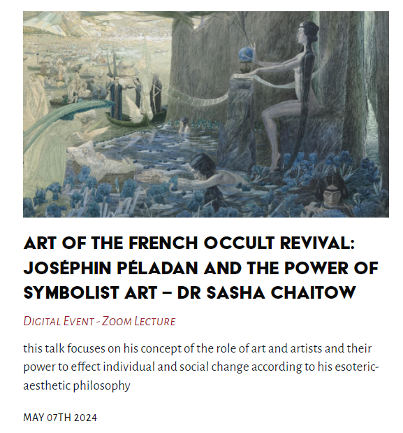 onight's Lecture - “Art begins where life ends; beauty is sublimated reality:” Joséphin Péladan and the power of Symbolist art - Dr Sasha Chaitow #Art #sublimatedreality #JoséphinPéladan #Symbolistart #SashaChaitow @TheLastTuesdayS thelasttuesdaysociety.org/event/art-begi…