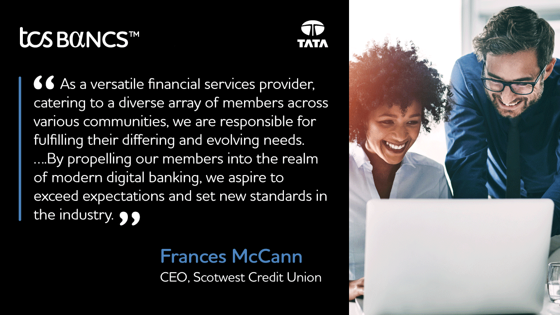 Community banking in the UK is centered around the members’ interests, Scotwest Credit Union partnered with TCS BaNCS to offer compelling products while retaining the ethos of a #creditunion to meet members’ requirements. lnkd.in/gFCzQH8B #Banking #uk