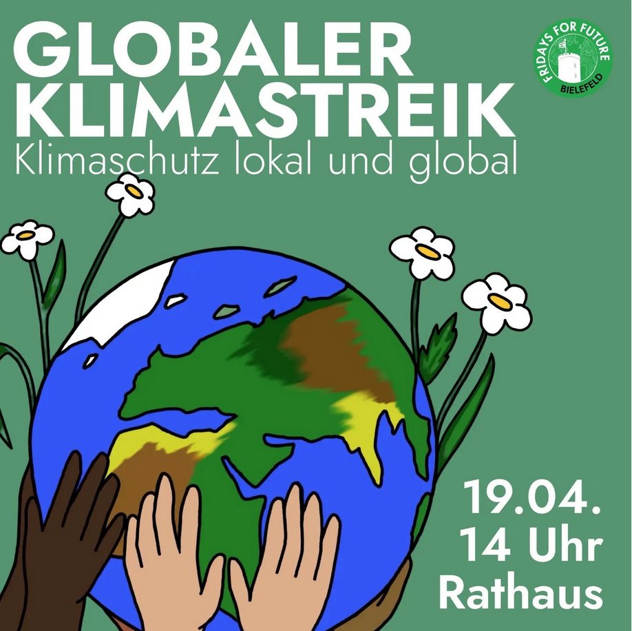 Fridays For Future #Bielefeld ruft zum #Klimastreik: 19. April, 14 Uhr, Rathaus #ClimateStrike #Fridays4Future