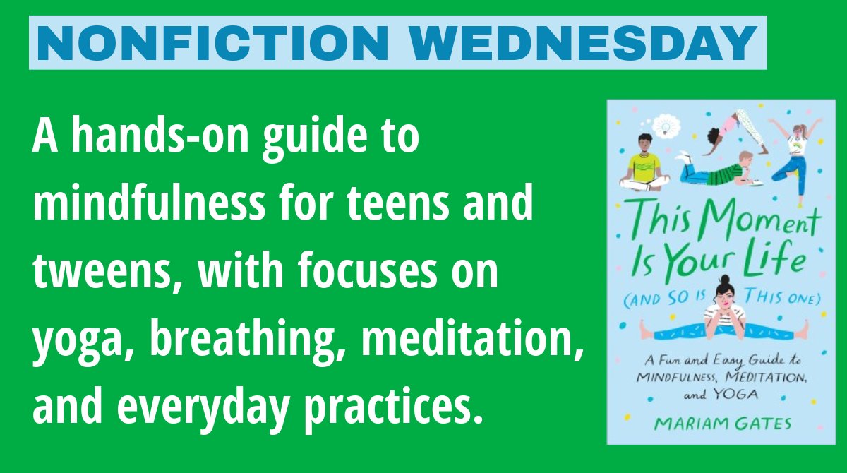 Nonfiction: This Moment is Your Life by @gatesmariam “straightforwardly presents mindfulness to a young audience without oversimplifying the content.” Check it out today. #WeAreMehlville @Mehlville_HS