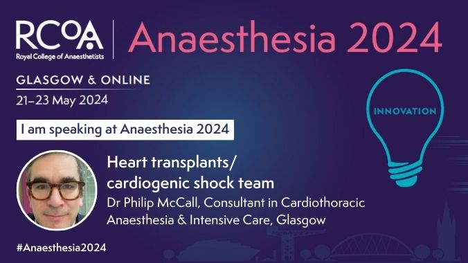 Delighted to be speaking at this year's @RCoANews #Anaesthesia2024 meeting.  I'll be talking about cardiogenic shock and heart transplant.