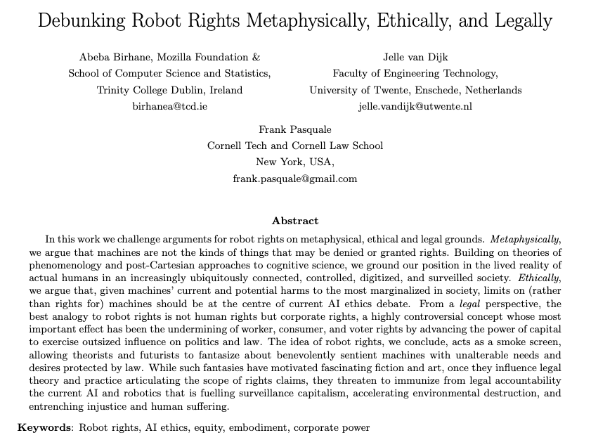 New paper with Jelle van Dijk and @FrankPasquale Debunking robot rights metaphysically, ethically, and legally firstmonday.org/ojs/index.php/… and arxiv.org/abs/2404.10072 1/