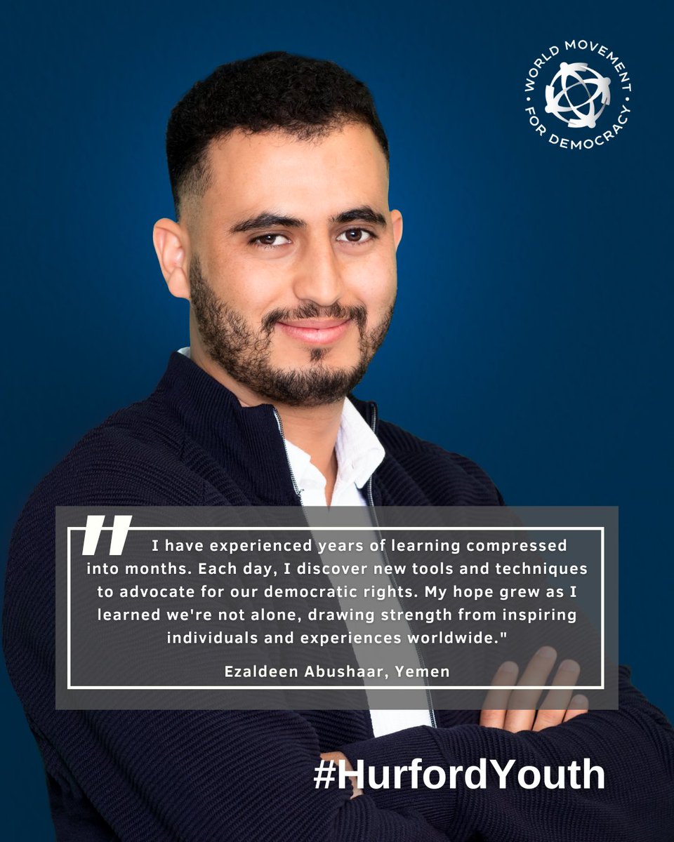 “I have experienced years of learning compressed into months. Each day, I discover new tools and techniques to advocate for our democratic rights.” - @ezabushaar from #Yemen. 

Learn more about the #HurfordYouth fellowship: movedemocracy.org/strengthening-…