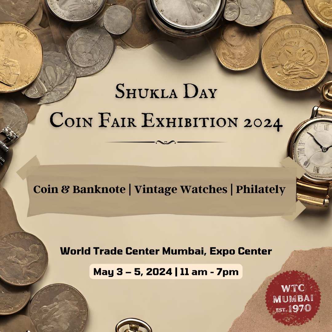 Uncover hidden treasures and timeless wonders at India's longest running and most popular hobby show- Shukla Day Coin Fair Exhibition 2024! From rare coins to vintage watches, dive into a world of history and collectibles at WTC, Expo Center, Cuffe Parade from May 3rd to 5th,…