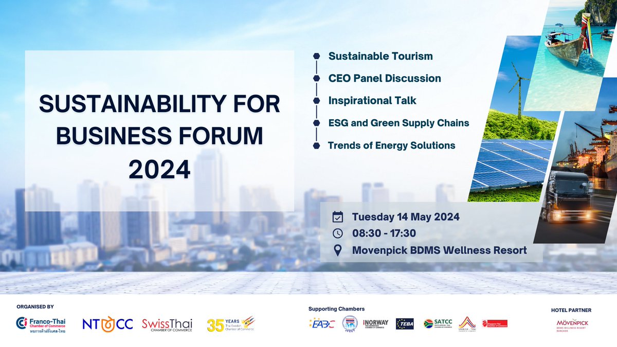 🌱 The Sustainability for Business Forum returns for its 7th Edition! 🌏The event will take place on Tuesday, 14 May 2024, from 08:30 to 17:30, at Mövenpick BDMS Wellness Resort Bangkok.

Register now to get your early-bird tickets!
eventcreate.com/e/sustainabili…