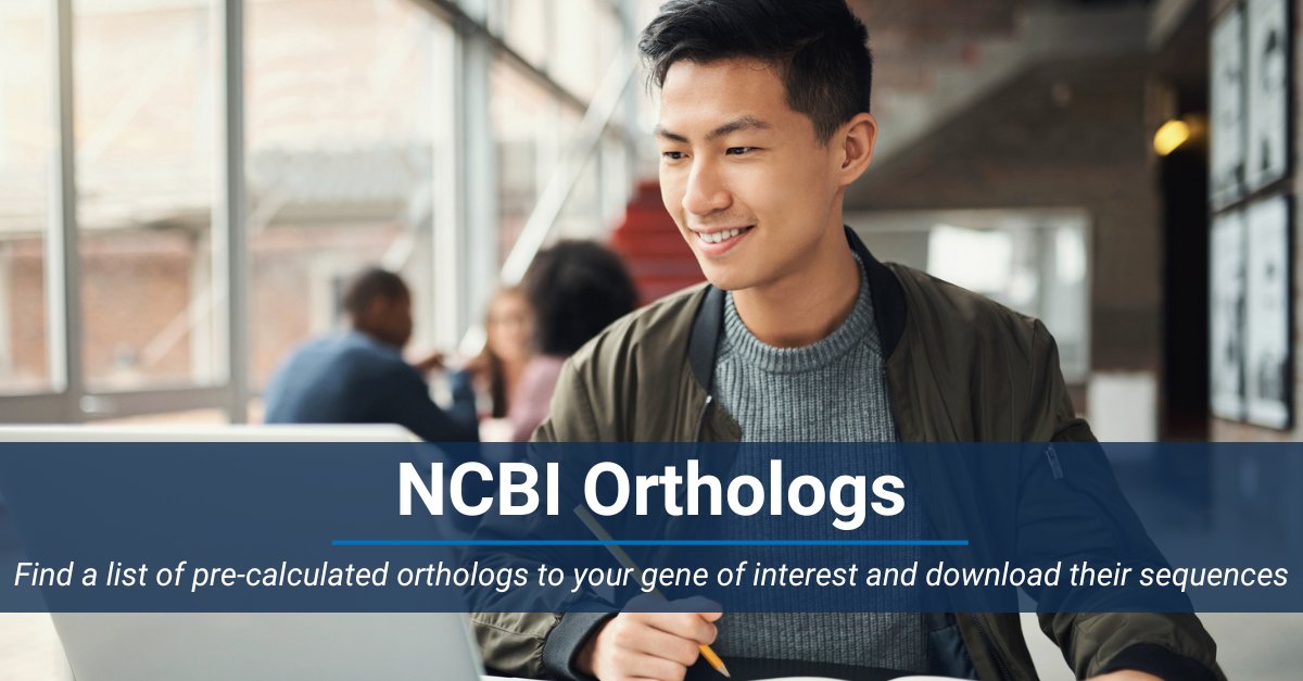 Are you currently studying biology? NCBI has a variety of data and tools to help you! Find a list of pre-calculated orthologs (related genes) to your gene of interest and download their sequences in NCBI Orthologs. More: ow.ly/BefF50QpECW