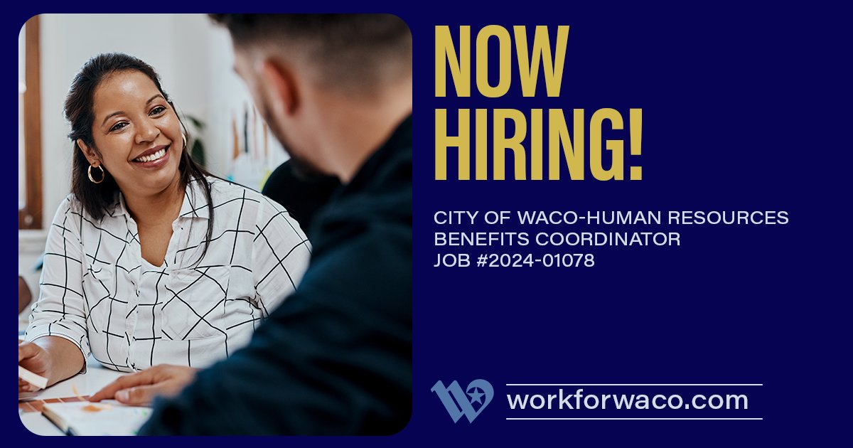 We are hiring a Benefits Coordinator!

You will administer & maintain the City's benefits programs. Join a collaborative team that ensures that active employees & retirees receive the best benefits possible!

👉 More info & apply: bit.ly/49D77Fp

#wacotexas #wacotx