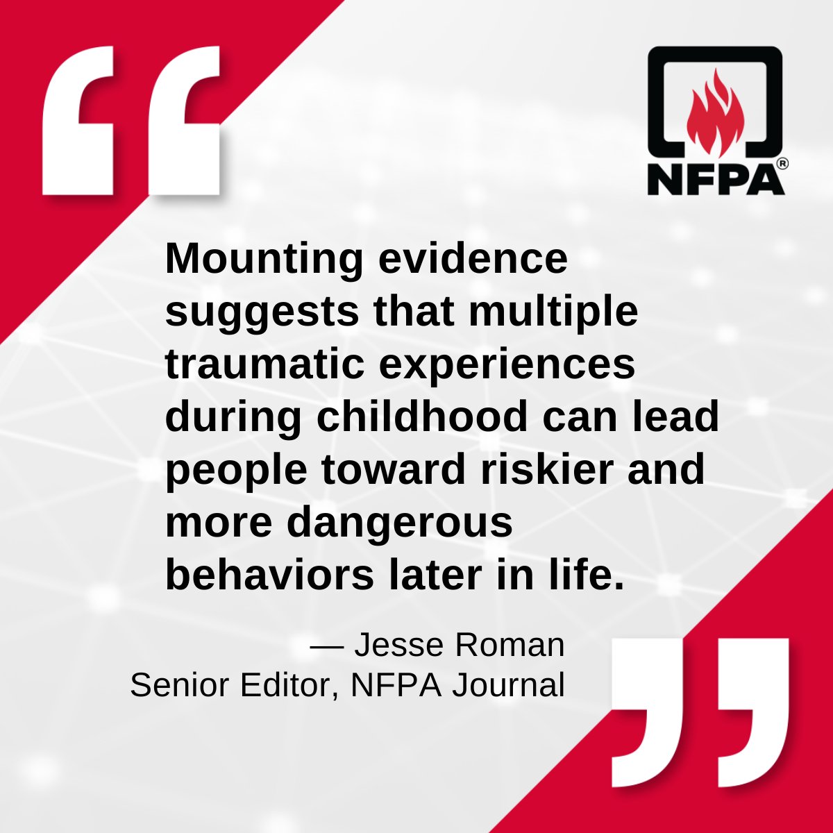 Early childhood trauma's role in community risk reduction? Discover insights from The @UMich Trauma Burn Center in this NFPA Journal feature story. nfpa.social/wVHW50QQAZv