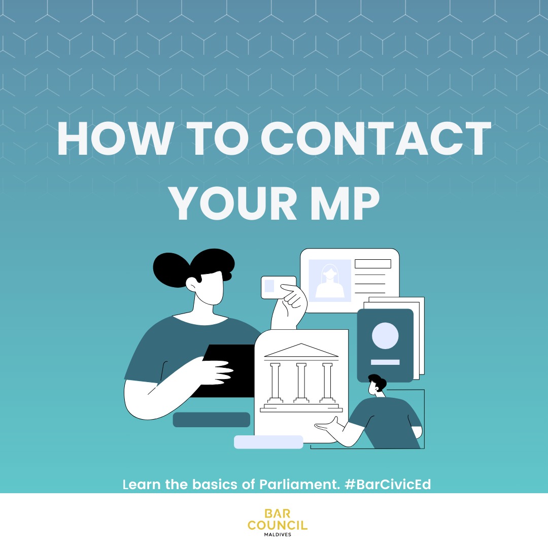 MvBarCouncil's tweet image. The duty of an MP is to represent and serve their constituents. As a constituent, you have the right to contact your MP for support and representation. 
 
Write to your MP via:  
majlis.gov.mv/en/19-parliame… 
 
#BarCivicEd #legislativepower