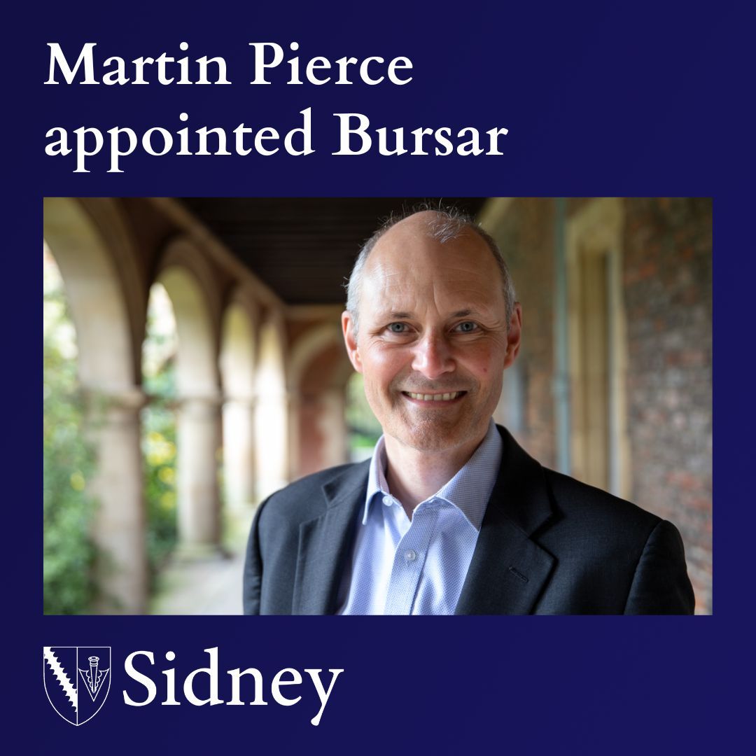 The College has appointed Martin Pierce, previously Bursar of Selwyn College, as Sidney's new Bursar. Read more: buff.ly/3vSgq6H