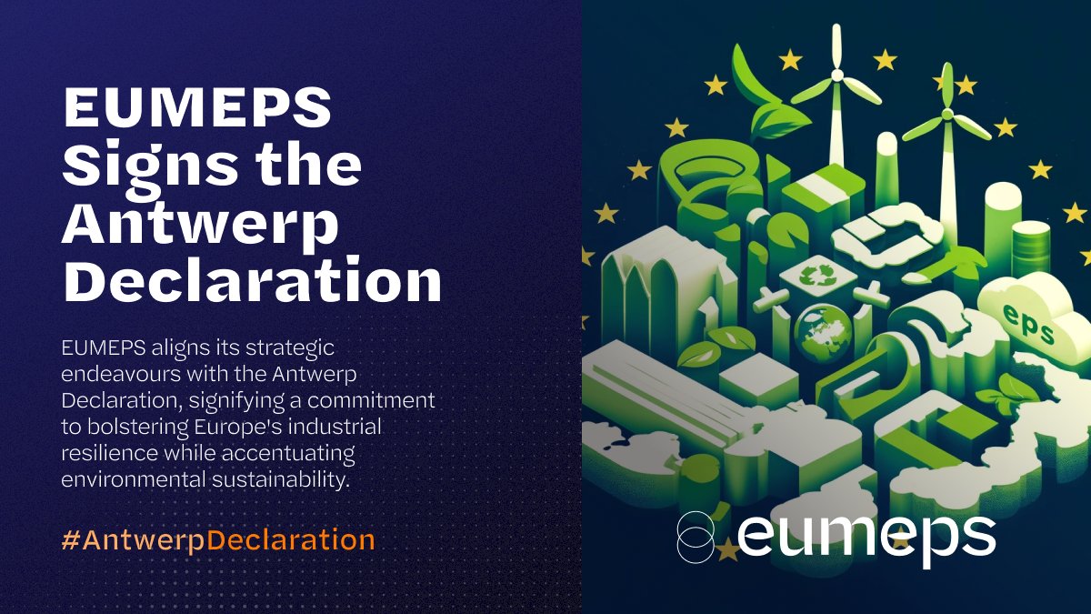 🤝 EUMEPS is a proud signatory of the #AntwerpDeclaration! Our commitment to sustainability and innovation shines through various project and initiatives, pushing for a circular and energy-efficient future. Read more: ow.ly/WuKY50RbiK5. #EUMEPS #Sustainability #EPS