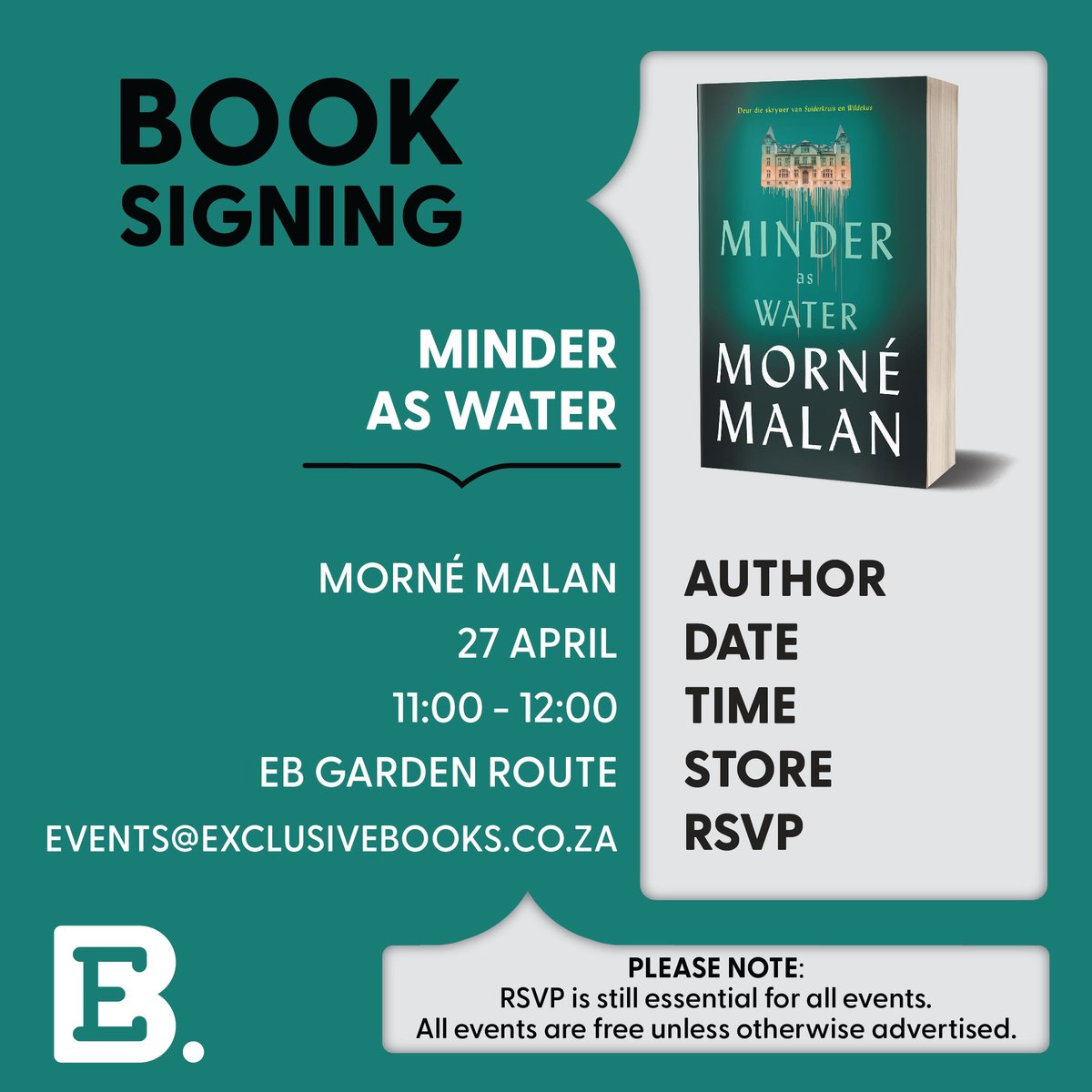 📍🗓️ Join us at EB @GardenRouteMall for a book signing for Minder as water by Morné Malan. @PenguinBooksSA RSVP to events@exclusivebooks.co.za