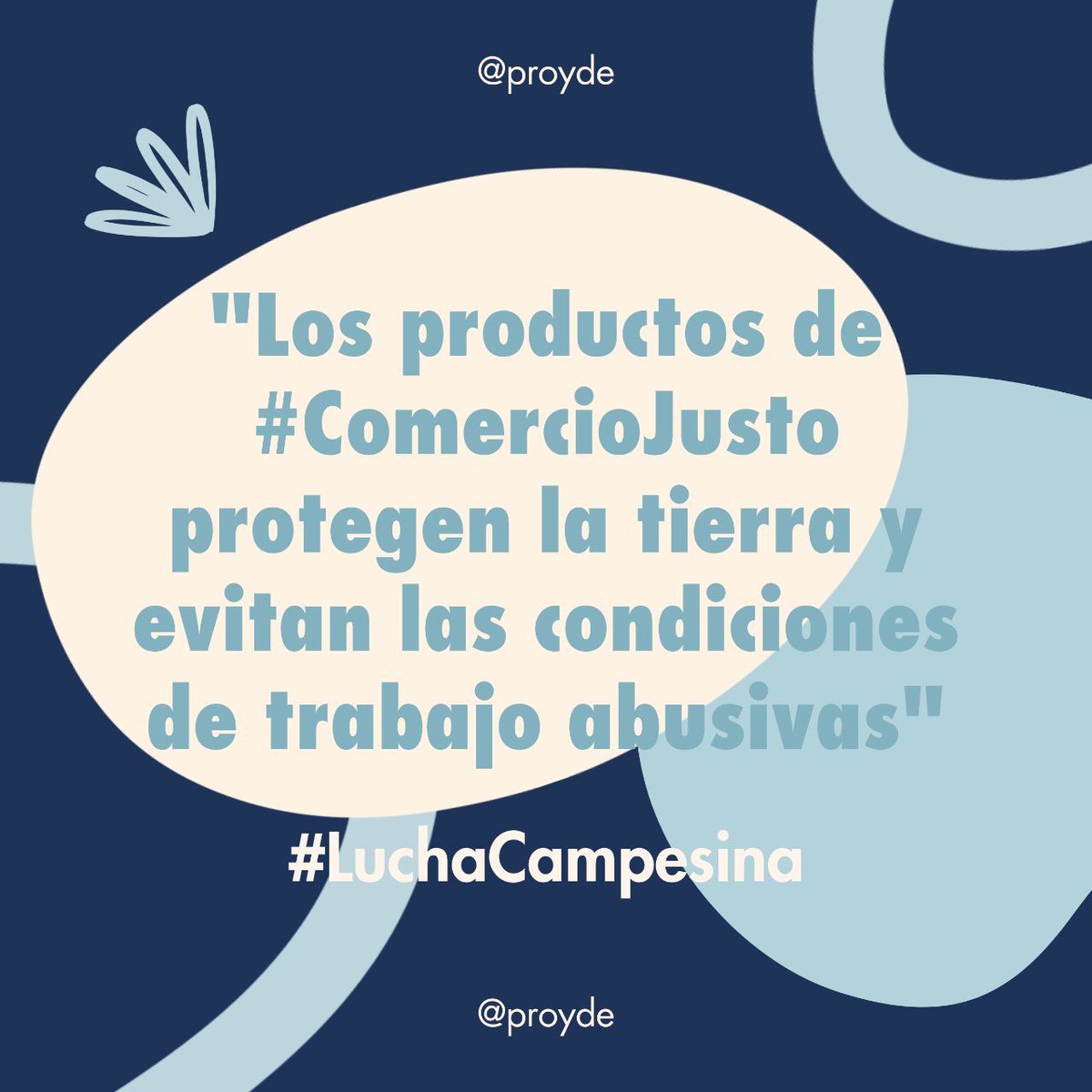 PROYDE's tweet photo. En el #DiadelaLuchaCampesina os animamos a consumir productos de #ComercioJusto que protegen la tierra y evitan las condiciones de trabajo abusivas.

#PROYDE https://t.co/OplD5PpXH3
