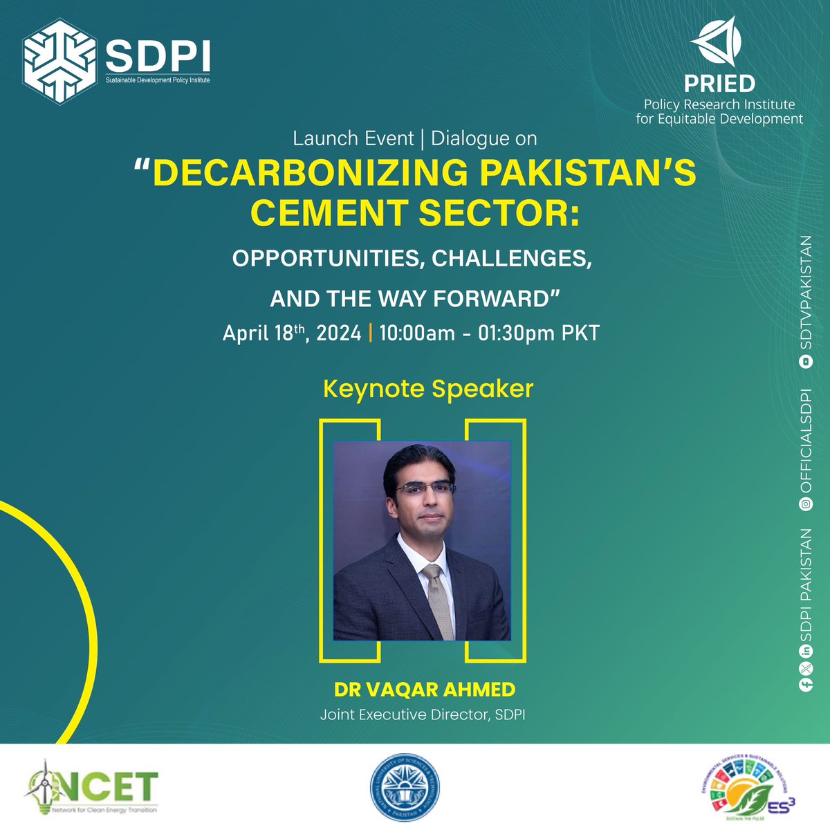🚀🏭 SDPI under the @NCET_Pak in collaboration with @Pried_org is launching an event and dialogue on Decarbonizing Pakistan's Cement Sector: Opportunities, Challenges & the Way Forward! 🌱 Dr @vaqarahmed (Joint Executive Director, SDPI) will be joining us as a keynote speaker🔽…
