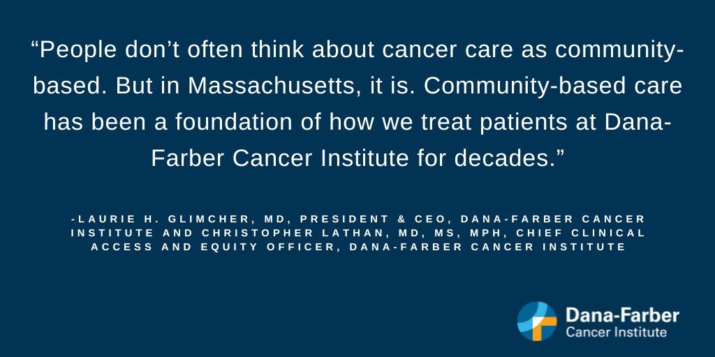 Dana-Farber President and CEO Laurie Glimcher, MD, (@LGlimcherMD), and Christopher Lathan, MD, MS, MPH, Chief Clinical Access and Equity Officer, discuss how community hospitals are vital to cancer care in this @bostonherald op-ed. Read more ➡️ ms.spr.ly/6014YBZj4