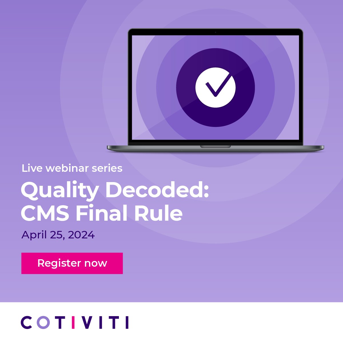 Cotiviti's Quality Decoded webinar series continues on April 25. 

Join us as we prepare for upcoming challenges, analyze the @CMSGov 2025 Final Rule, and provide actionable insights for #HealthPayers. 

Register here ▶ bit.ly/3xneeo3 #HEDIS