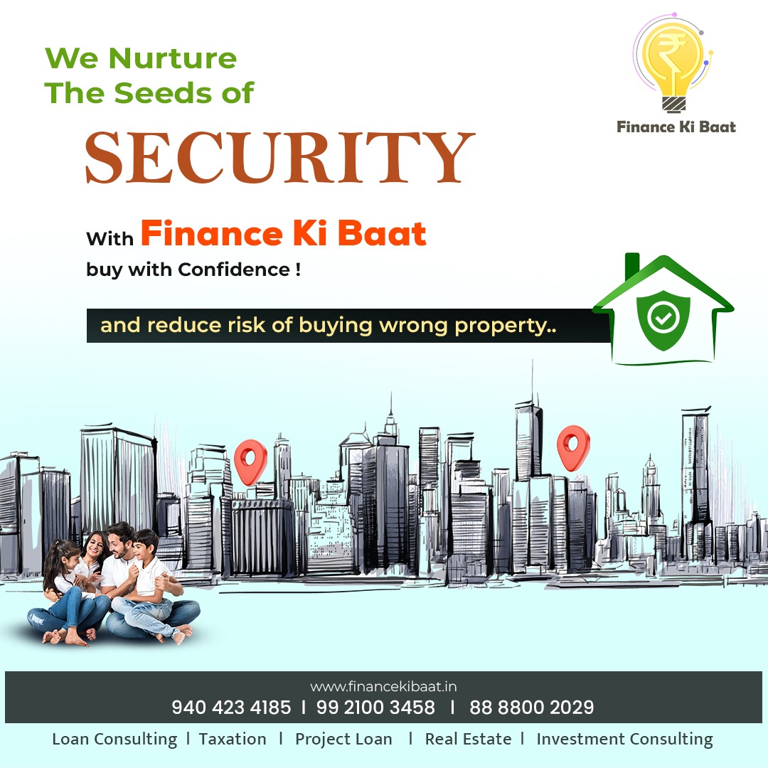 Whether buying commercial property or residential 🏢🏡, nurture seeds of security with Finance Ki Baat. 
For more information, call us at 📞 9921 00 3458 / 9404 23 4185 🌱💼💰

#ProfitableInvestments #ExpertAdvice #RiskReduction #FinancialSecurity #InvestmentOpportunities