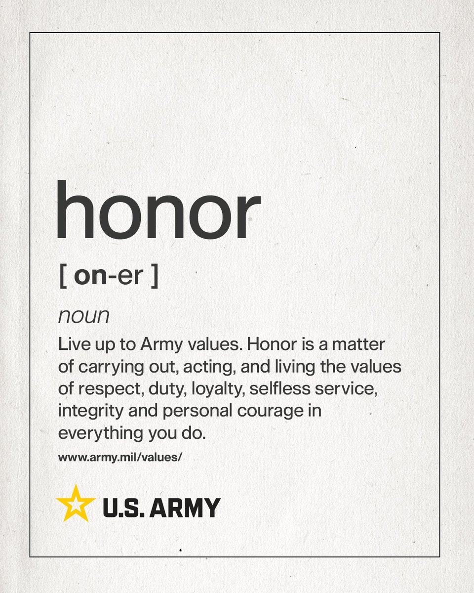 USArmy's tweet image. #WednesdayWisdom: Live by the #USArmy values.

Honor involves embodying respect, duty, loyalty, selfless service, integrity and personal courage in all actions.

🇺🇸 Learn more about #ArmyValues at army.mil/values