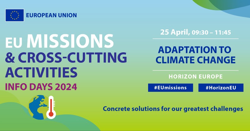 HorizonEU's tweet photo. ❓Do you want to know more about the new calls for 2024 under #HorizonEU for #MissionClimateAdaptation? 🌿

Join the dedicated session at #EUMissions and cross-cutting activities info days!

📅 25 April, 09:30-11:45 CET
📍Online at https://t.co/OKAPcP5jeo

See you there! 👀
