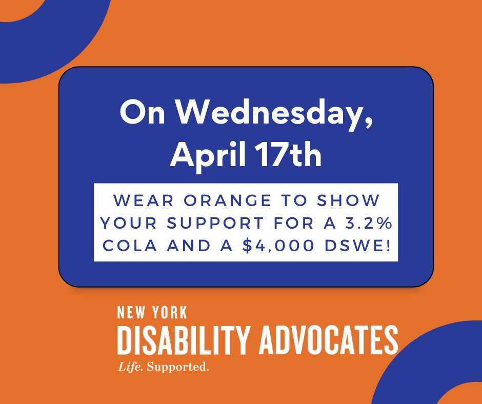 🚨Calling all New York I/DD Advocates🚨
 
Let’s show @GovKathHochul, @AndreaSCousins, and @CarlHeastie what #InvestinME means to you by wearing orange today! Share a photo or video of yourself in orange along with a message on what a 3.2% COLA and a $4,000 DSWE would mean to you!