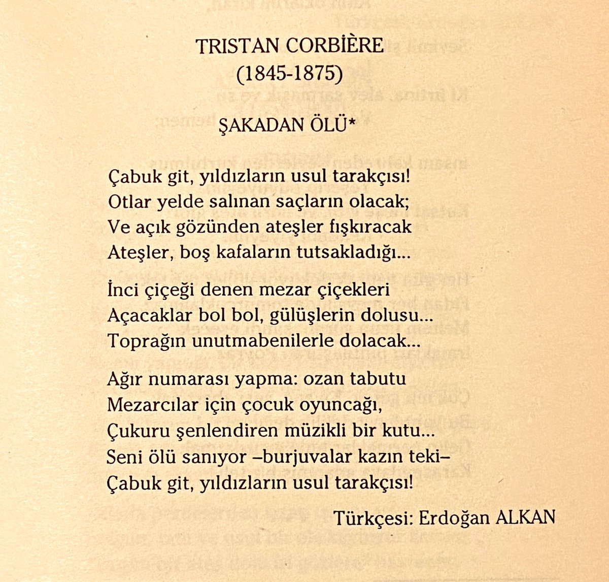 — tristan corbière / şakadan ölü, çev: erdoğan alkan.