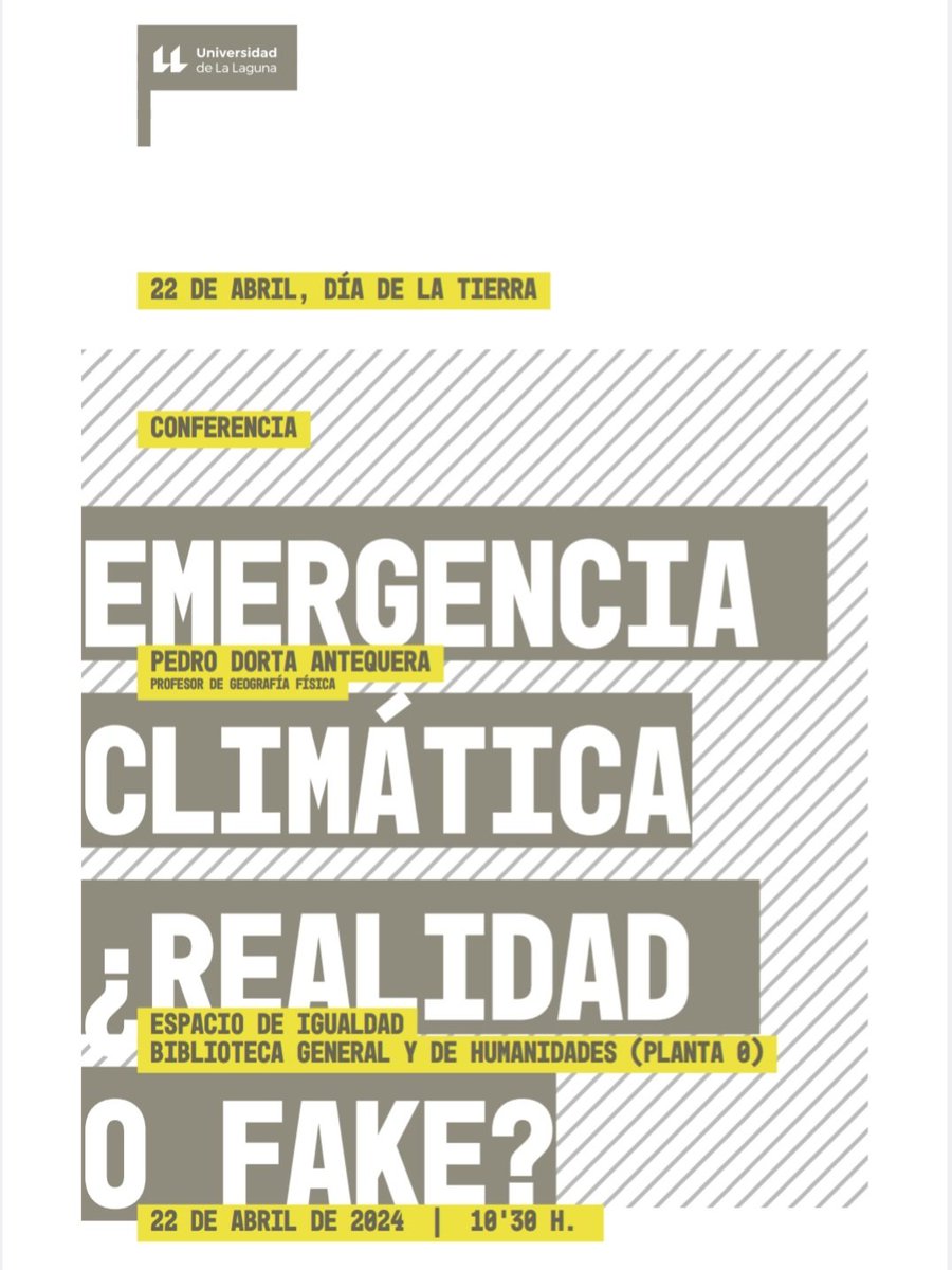 El 22 abril, #DiaDeLaTierra, a las 10:30 h. en Biblioteca Gral y H. @ULL, nuestro director @pdortaante impartirá la conferencia titulada: 'Emergencia climática ¿Realidad o fake?' 📍La entrada será libre para todos aquellos que quieran acudir