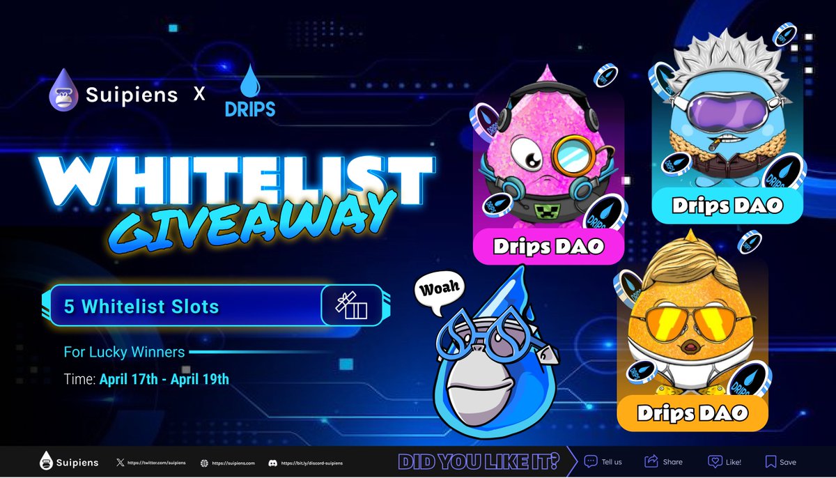 🧗 Struggling to climb the ranks in @DripsDAO? Unable to crack the top 300 on the leaderboard for a shot at whitelists?

@suipiens x @DripsDAO to host an exclusive Whitelist Giveaway for our community 🪂

💰 Reward: 5 Whitelist spots

How to join:

🔹 Follow @DripsDAO & @suipiens