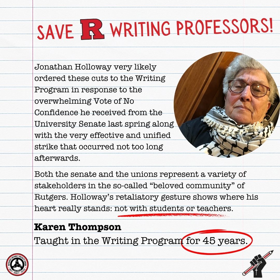 ruaaup's tweet photo. Karen Thompson has been teaching for 45 years in the NB Writing Program. Her work should be celebrated. Instead, Karen recently learned that she is 1 of 29 lecturers whose classes may be cut next Fall. These cuts harm our students and our entire community. #SaveRWritingProfessors https://t.co/cycsLNxROB