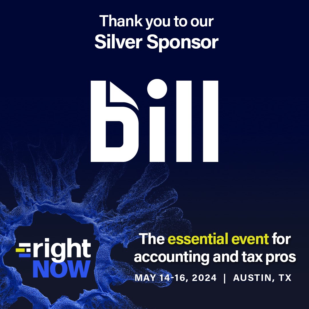 Thank you @billcom for being a silver sponsor for our #RightNOW2024 event in Texas, May 14-16!

Register today for this must-attend event for accountants and tax pros: bit.ly/3vwGq7m 

#TaxTwitter #Accountingfirms #accounting