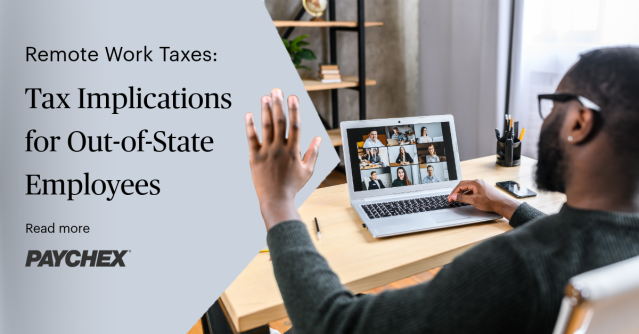 Paying out-of-state workers requires special tax considerations. Stay compliant with Paychex's remote worker tax guide. #Taxes #RemoteWorkers dy.si/3JvcE