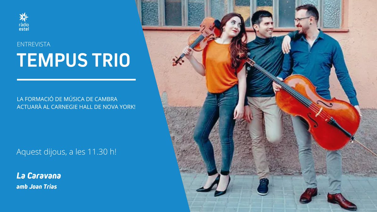 lacaravanaestel's tweet photo. 🎻El @TempusTrio puja a @lacaravanaestel! 

🎹 @Tio_Maria, @ferranbardolet i @Ricard_Rovirosa volten ara per Catalunya, però al juliol actuen al @carnegiehall de Nova York! 

Coneix aquesta formació de cambra de casa nostra! 
📆 Dijous 17/04
🕥 11.30 h
📡 https://t.co/6xqD9LFgOa https://t.co/zyGUvnvxT0