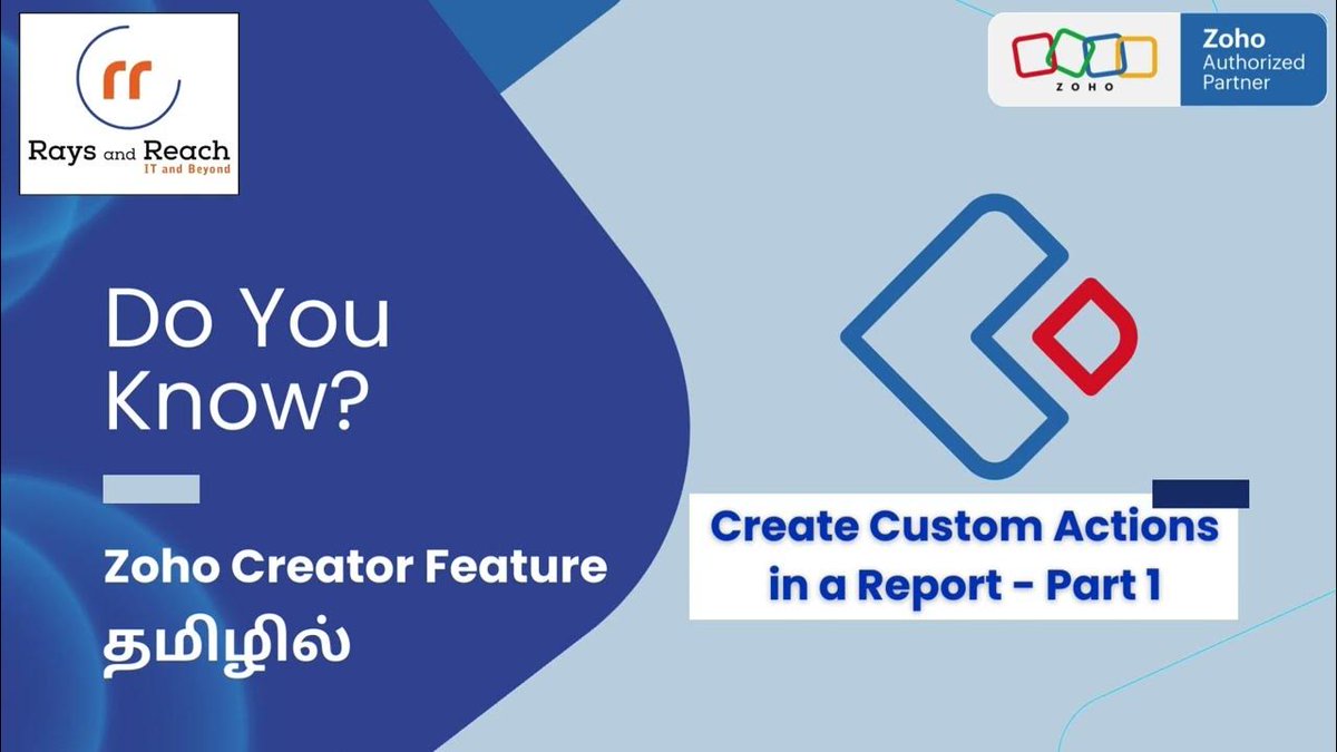 Rays_and_Reach's tweet photo. Discover the secrets of custom actions in @ZohoCreator reports in our "Do You Know?" Tamil Series 6. 🔗Watch the video: https://t.co/brMzy8sXVC
Don't miss out the @Zoho Feature Tips and Tricks Series in Tamil from Rays and Reach, your Zoho experts!
#ZohoCreator #RaysandReach https://t.co/4EbSVHx7XY