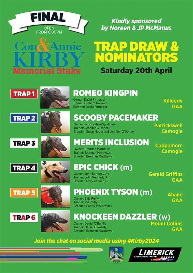 This Saturday night (April 20th), Patrickswell Camogie's nominated greyhound, Scooby Pacemaker, is competing in the Con and Annie Kirby Memorial Stakes grand final. Please come along to @LimkGreyhound to support. A sea of jerseys, flags and colours would be great to see!!
