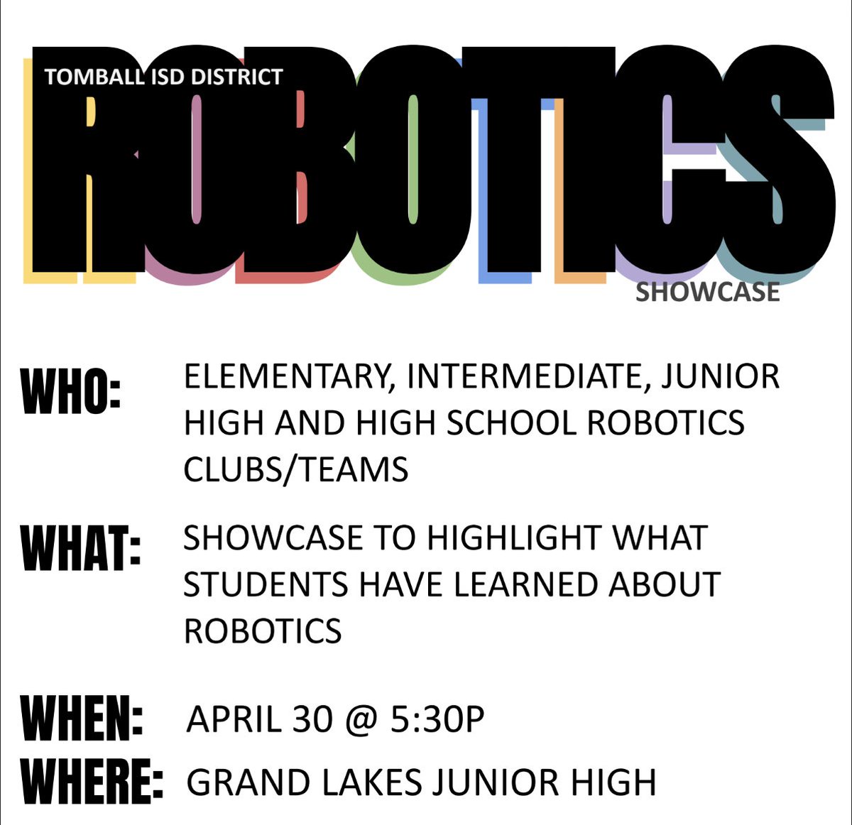 Come witness innovation at its best at our annual Robotics Showcase. #DestinationExcellence A district-wide showcase, highlighting the work of our robotics students. Don't miss out. See you Tuesday, April 30 at 5:30 PM at Grand Lakes Junior High.