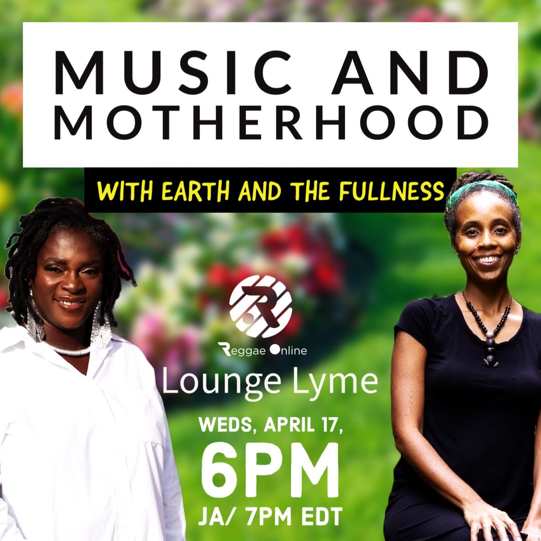 Join us for the next episode of Lounge Lyme on Reggae Online! 🌿 Hosted by Coleen Douglas, we'll be discussing 'Music and Motherhood' with special guest Earth and the Fullness. Tune in on Wednesday, April 17 at 6pm JA time. #LoungeLyme #MusicAndMotherhood #ReggaeOnline