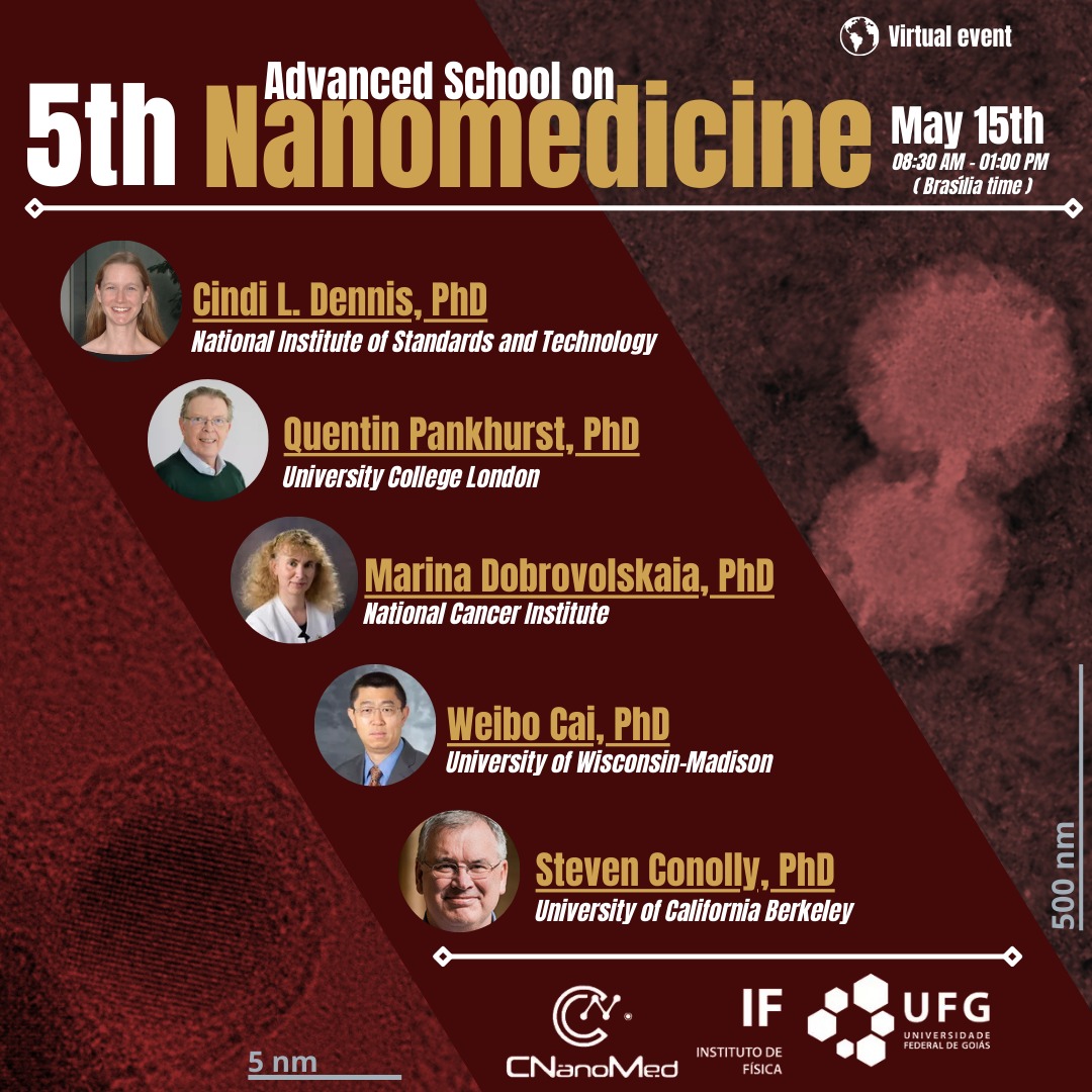 📆📌 O Fifth Advanced School on Nanomedicine que acontecerá em 15/05 de forma remota!

👉 A escola é uma ótima oportunidade para estudantes e pesquisadores de diversas formações, discutirem com especialistas da área de Nanomedicina

📣 O evento é gratuito e conta com certificado!