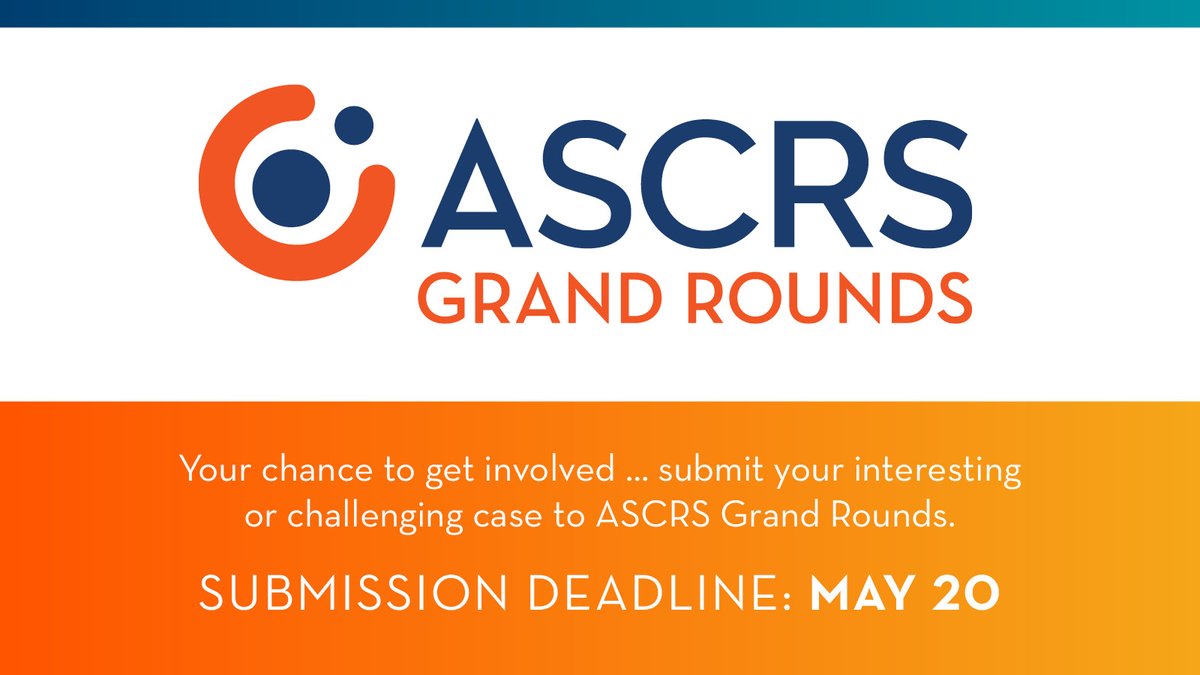 ASCRS Grand Rounds 2.0 is accepting case submissions from residents and fellows. Learn more about how to submit your interesting or challenging case to this important educational program bit.ly/3PetOZ8